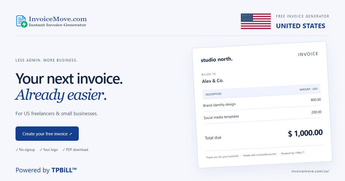 Instant invoice generator for United States | InvoiceMove.com — United States flag and sample USD invoice — Powered by TPBiLL™